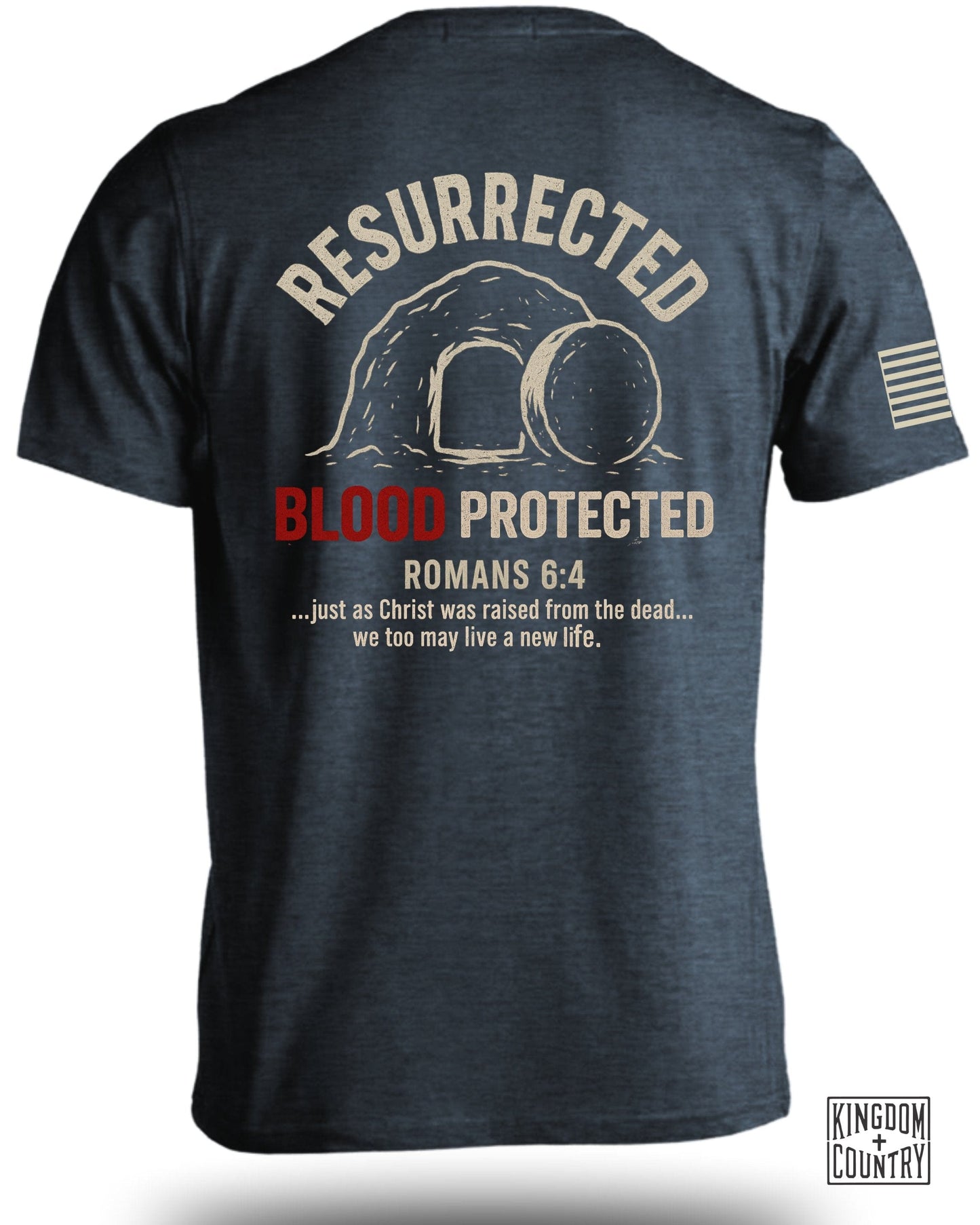Resurrected Blood Protected Romans 6:4 shirt product type