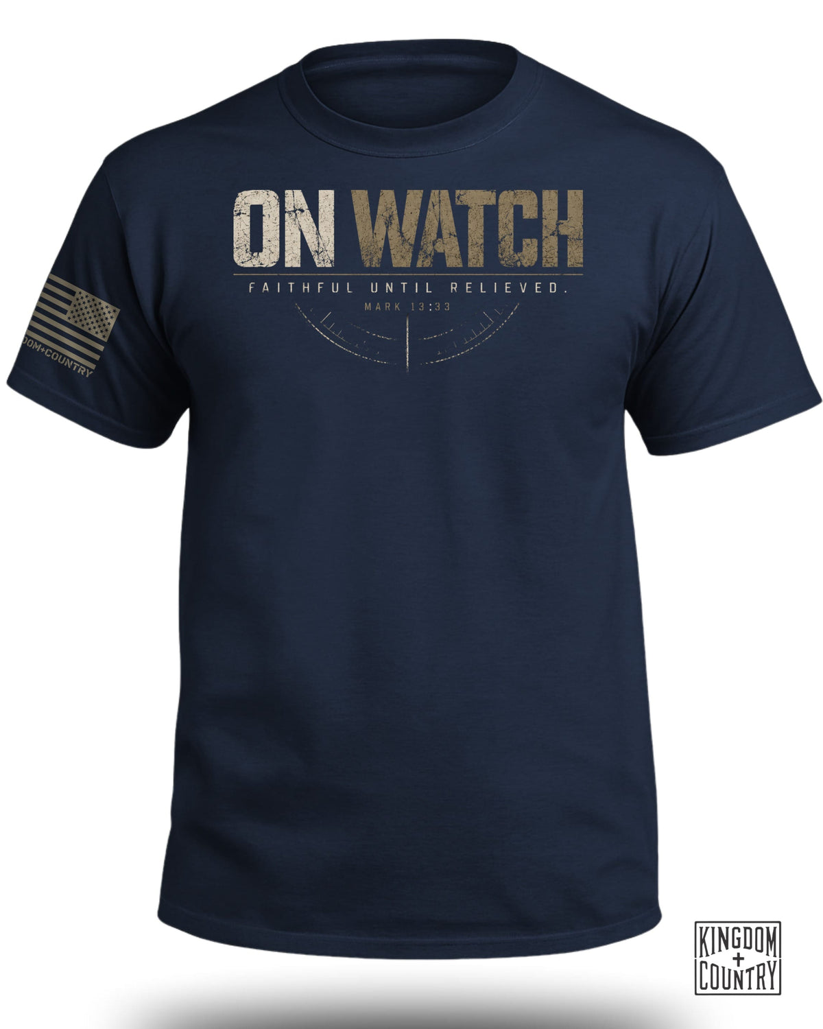 Navy t-shirt with "ON WATCH" and "FAITHFUL UNTIL RELIEVED" text, compass graphic, and American flag.
