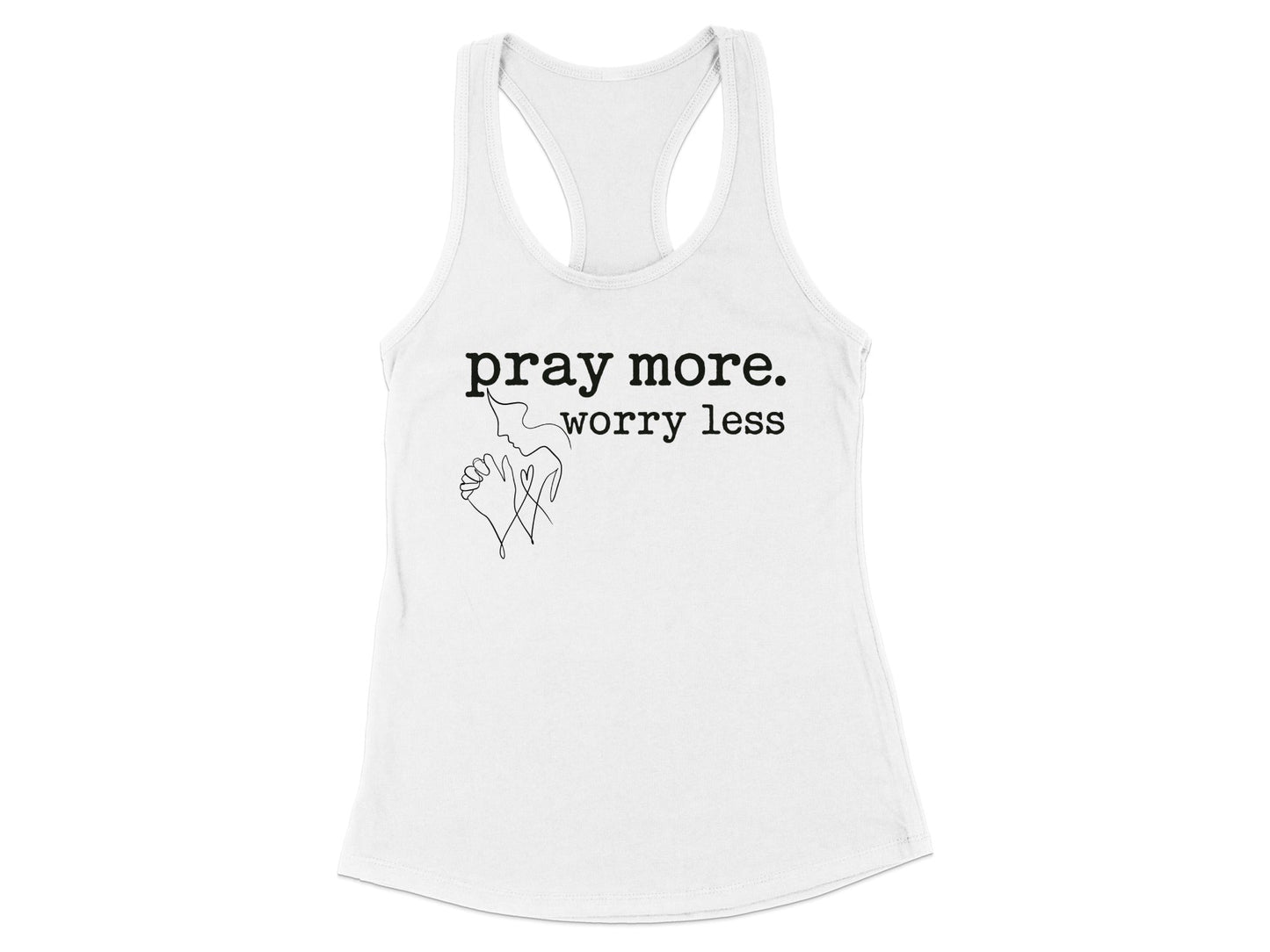 Pray More Worry Less Women's Tank Top product type