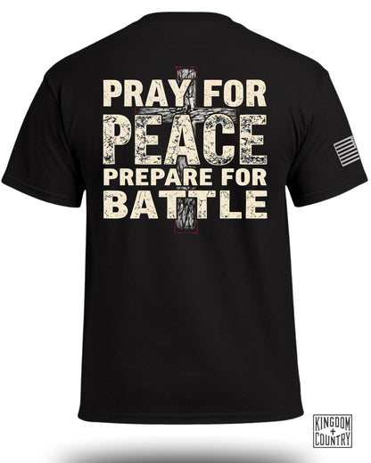 Pray For Peace Prepare For Battle T-shirt product