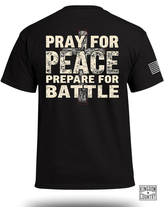 Pray For Peace Prepare For Battle T-shirt product