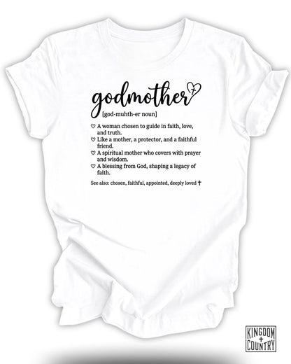 White t-shirt with "godmother" definition and Kingdom Country logo.