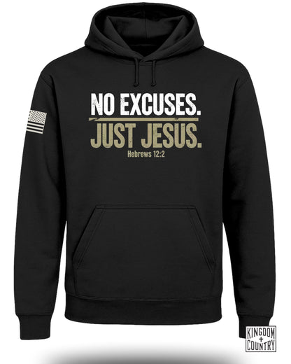 No Excuses Just Jesus Hebrews 12 2 Hoodie Sweatshirt