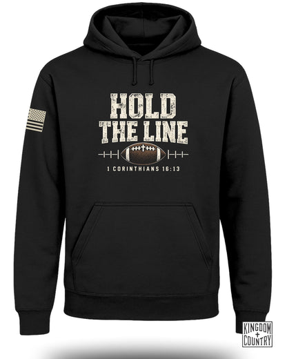 Black hoodie with "Hold the Line" text, football graphic, and scripture.