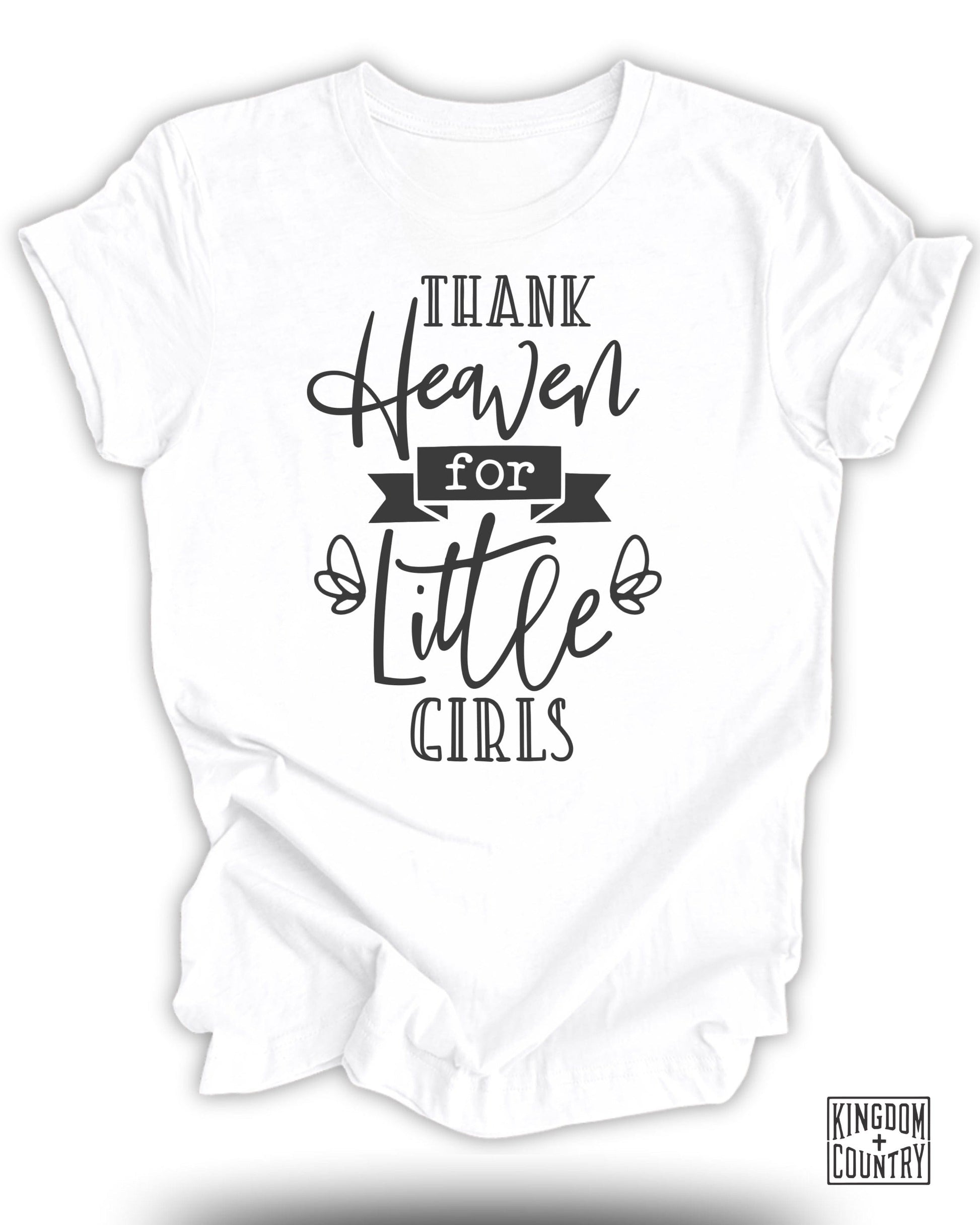 Thank Heaven for Little Girls Girls T-Shirt product