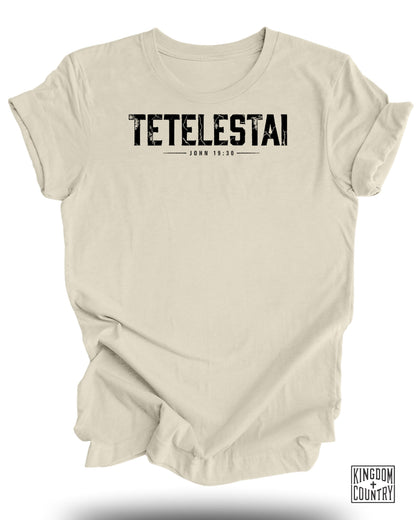 Cream t-shirt with "TETELESTAI JOHN 19:30" text and Kingdom Country logo.