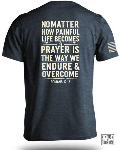 No Matter How Painful Life Becomes Prayer T-shirt product type