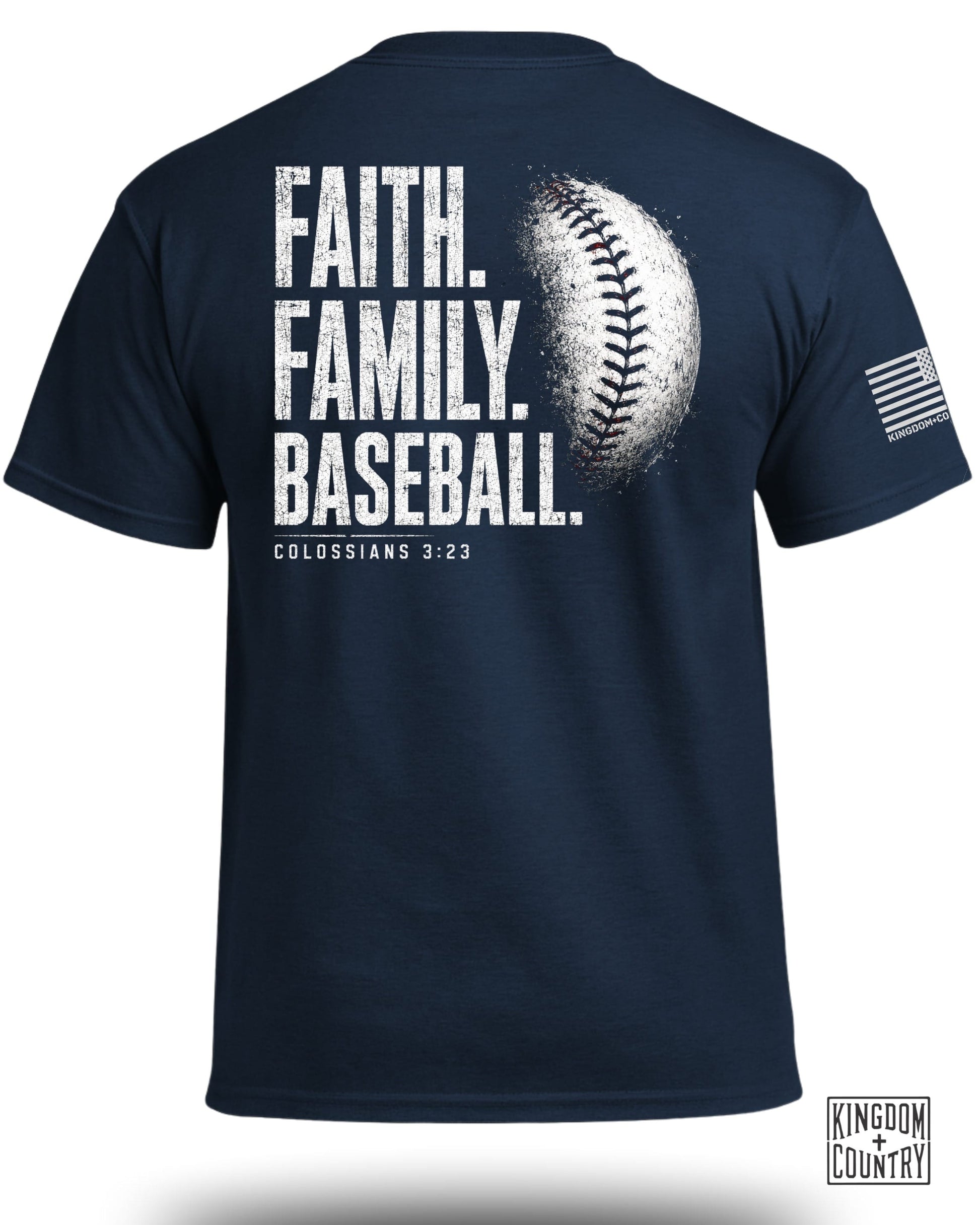 Navy t-shirt with "FAITH. FAMILY. BASEBALL." and "COLOSSIANS 3:23".