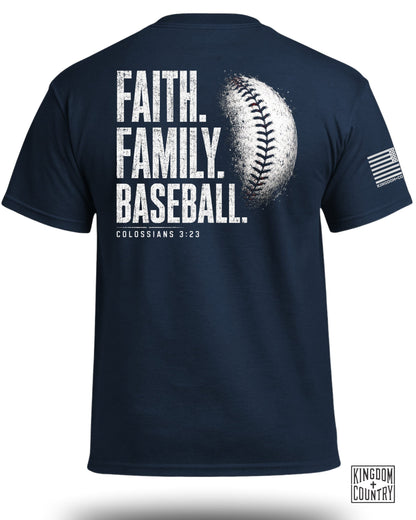 Navy t-shirt with "FAITH. FAMILY. BASEBALL." and "COLOSSIANS 3:23".