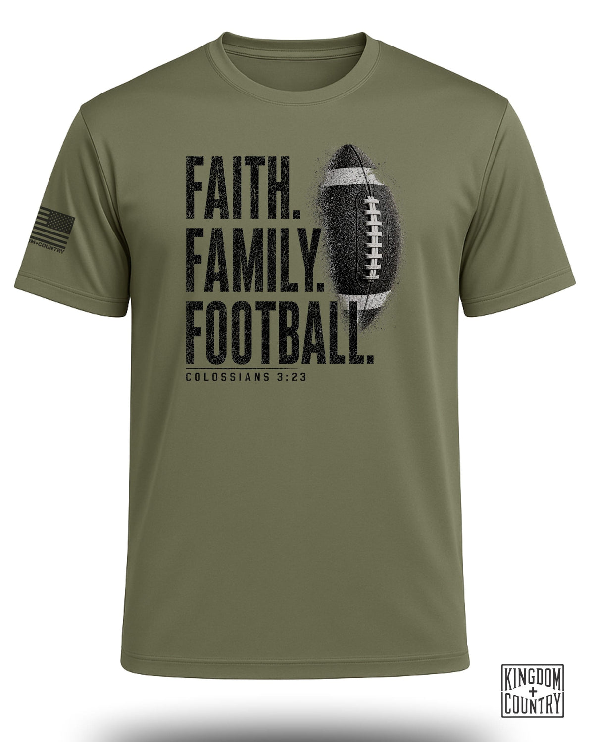 Olive green t-shirt with "FAITH. FAMILY. FOOTBALL. COLOSSIANS 3:23" text and a football graphic.