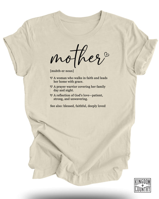 T-shirt with "Mother" definition and "Kingdom Country" logo.