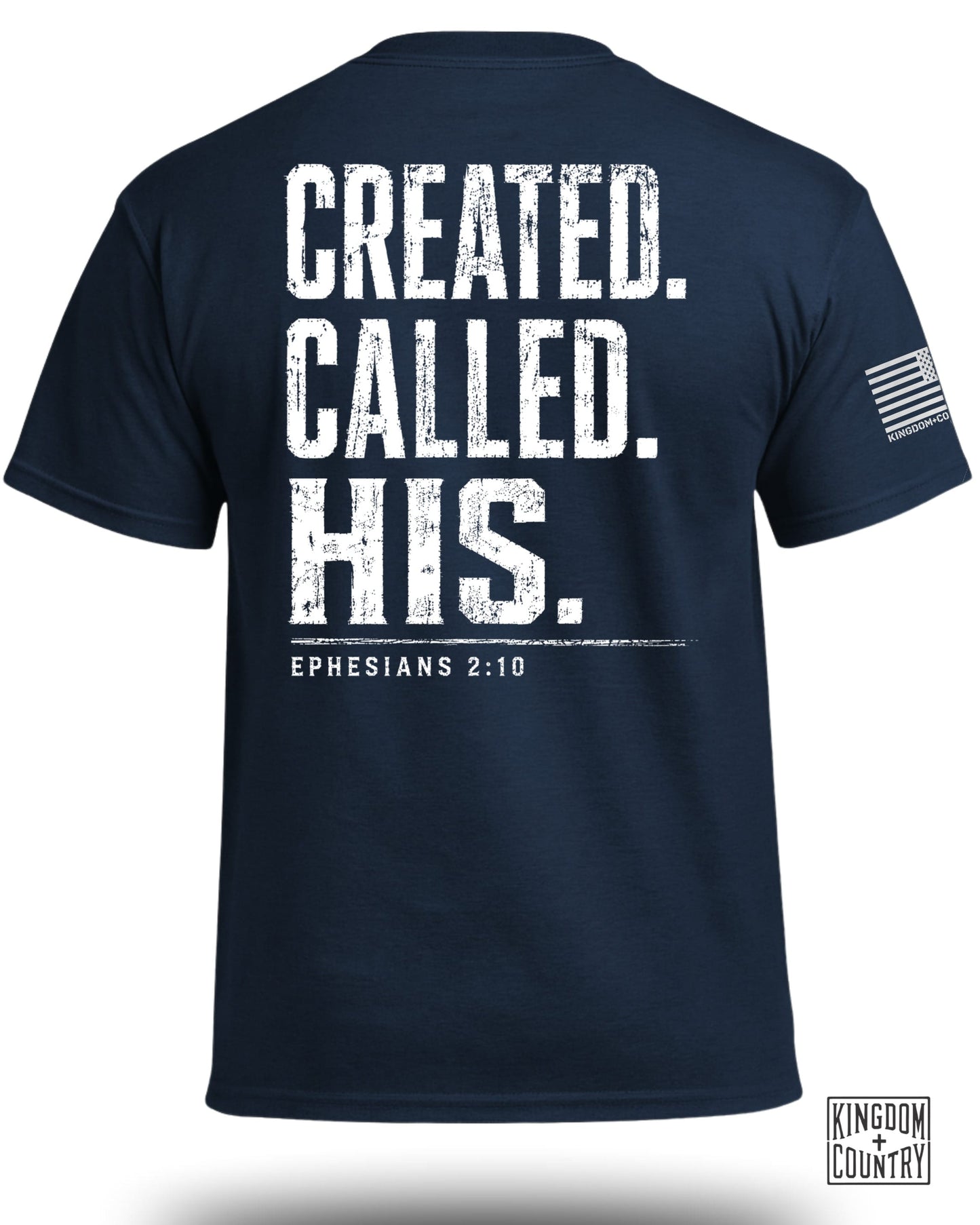 Navy t-shirt with white text: CREATED. CALLED. HIS. EPHESIANS 2:10.
