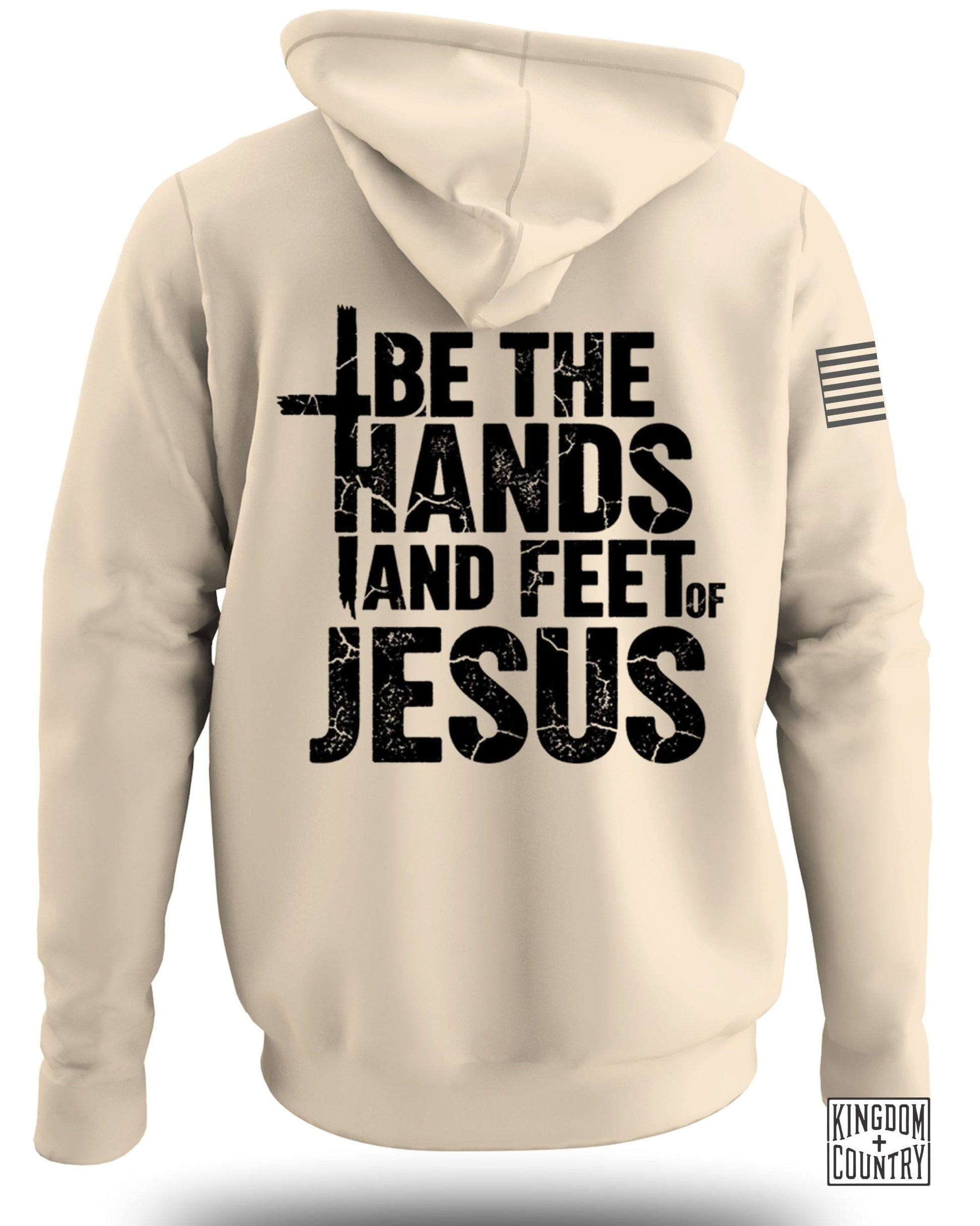 Be The Hands and Feet of Jesus Hoodie