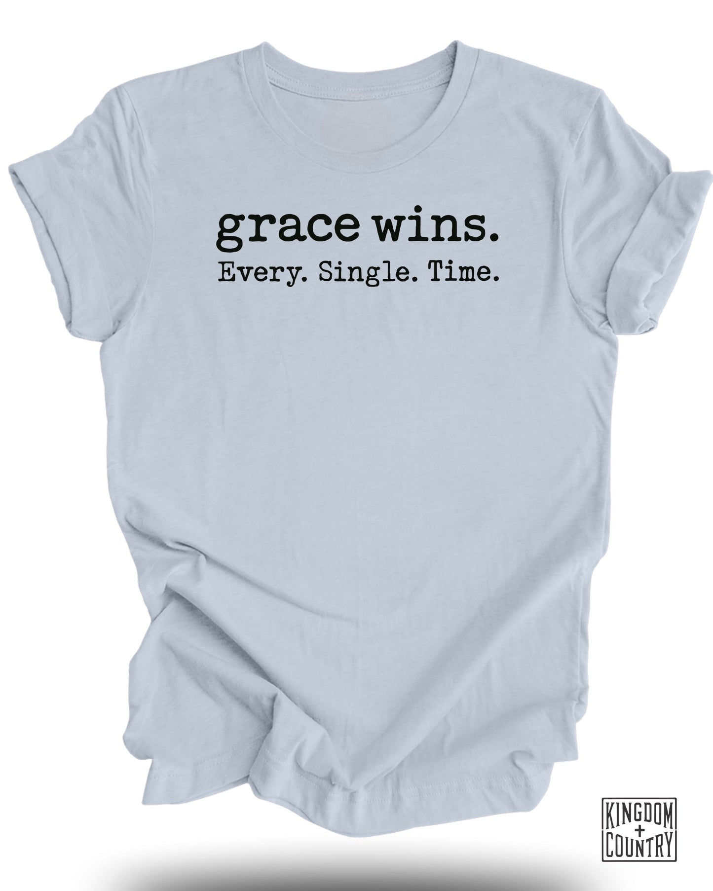 Grace Wins Every Single Time Stylish Shirt product type