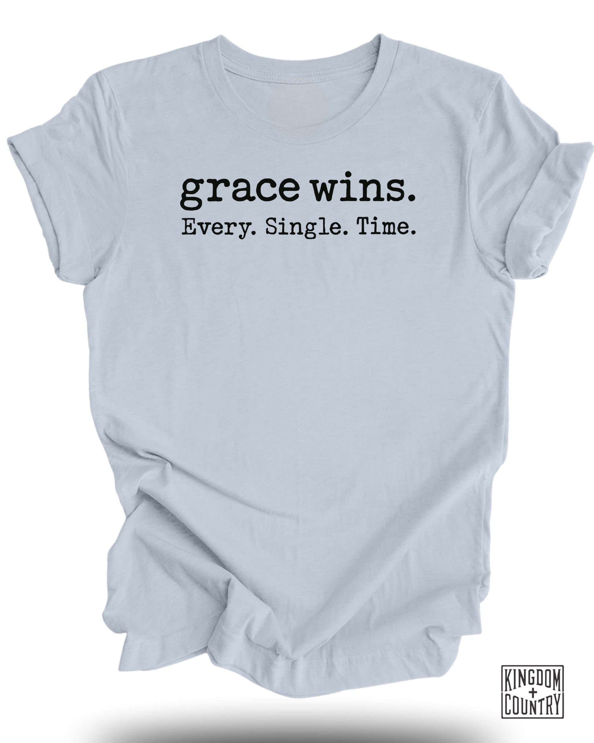 Grace Wins Every Single Time Stylish Shirt product type
