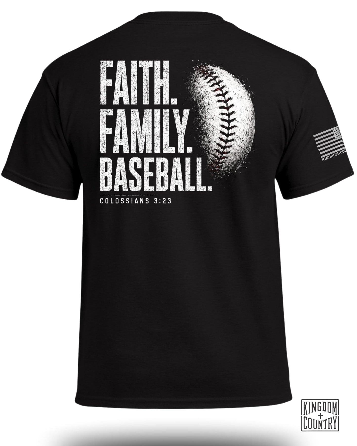 Black T-shirt with "Faith. Family. Baseball." and Colossians 3:23.