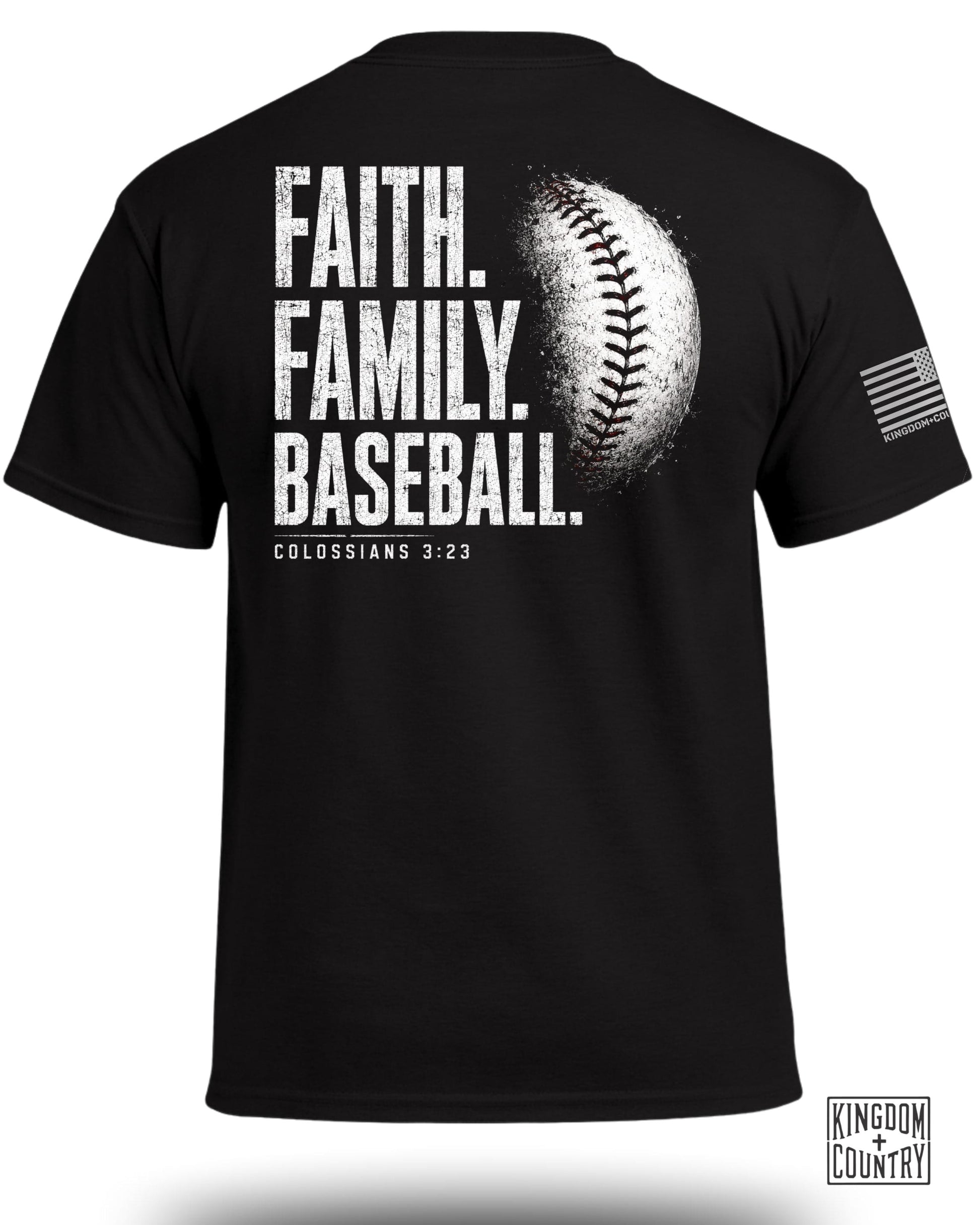 Black T-shirt with "Faith. Family. Baseball." and Colossians 3:23.