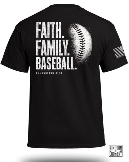 Black T-shirt with "Faith. Family. Baseball." and Colossians 3:23.