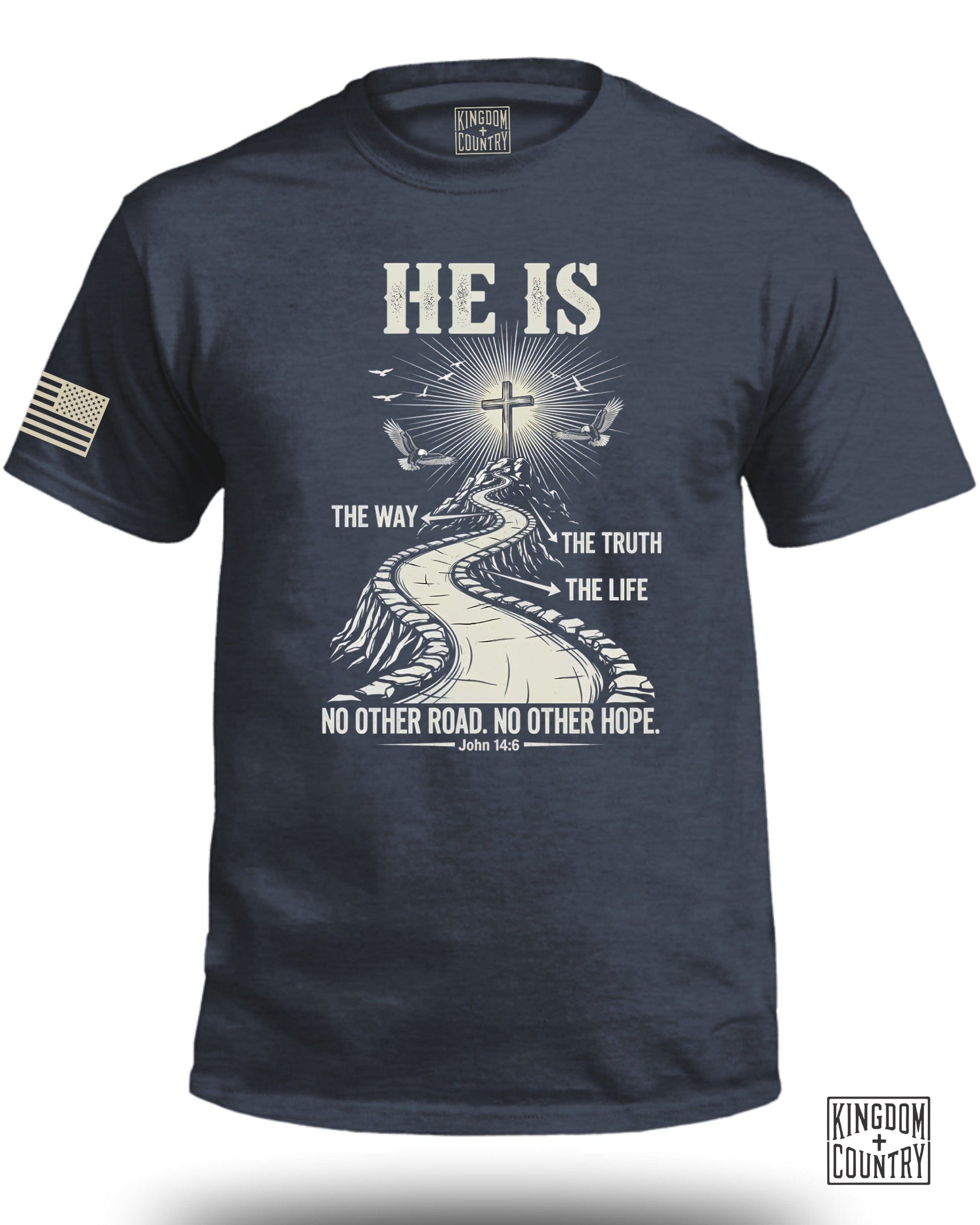 He is The Way The Truth The Life T-shirt product