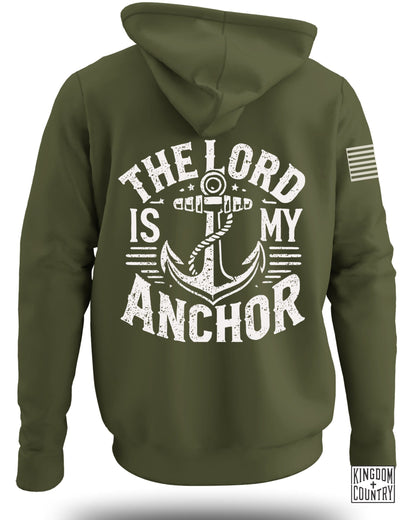 The Lord Is My Anchor Hoodie Inspiring Hooded product