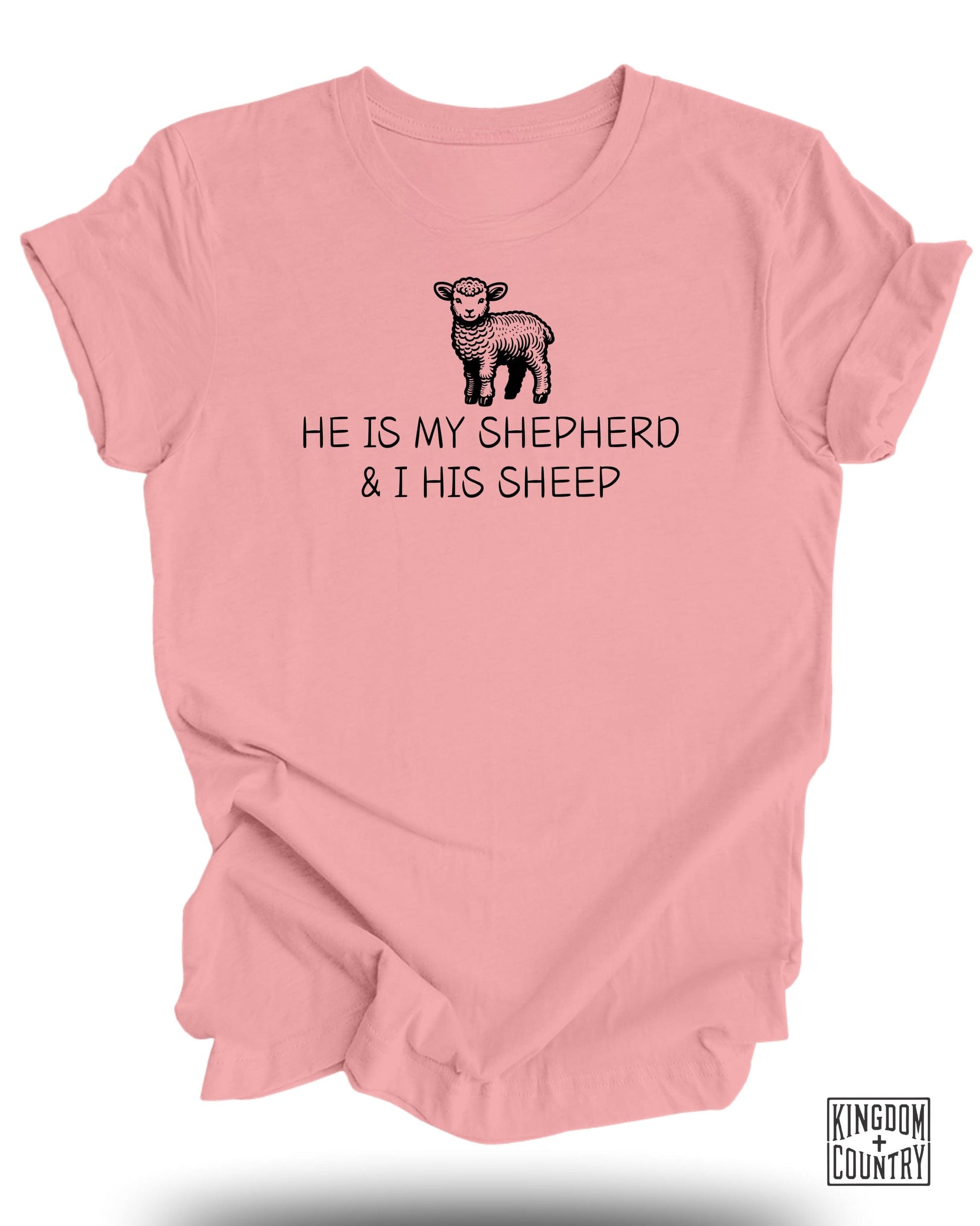 He Is My Shepherd and I His Sheep T-shirt product