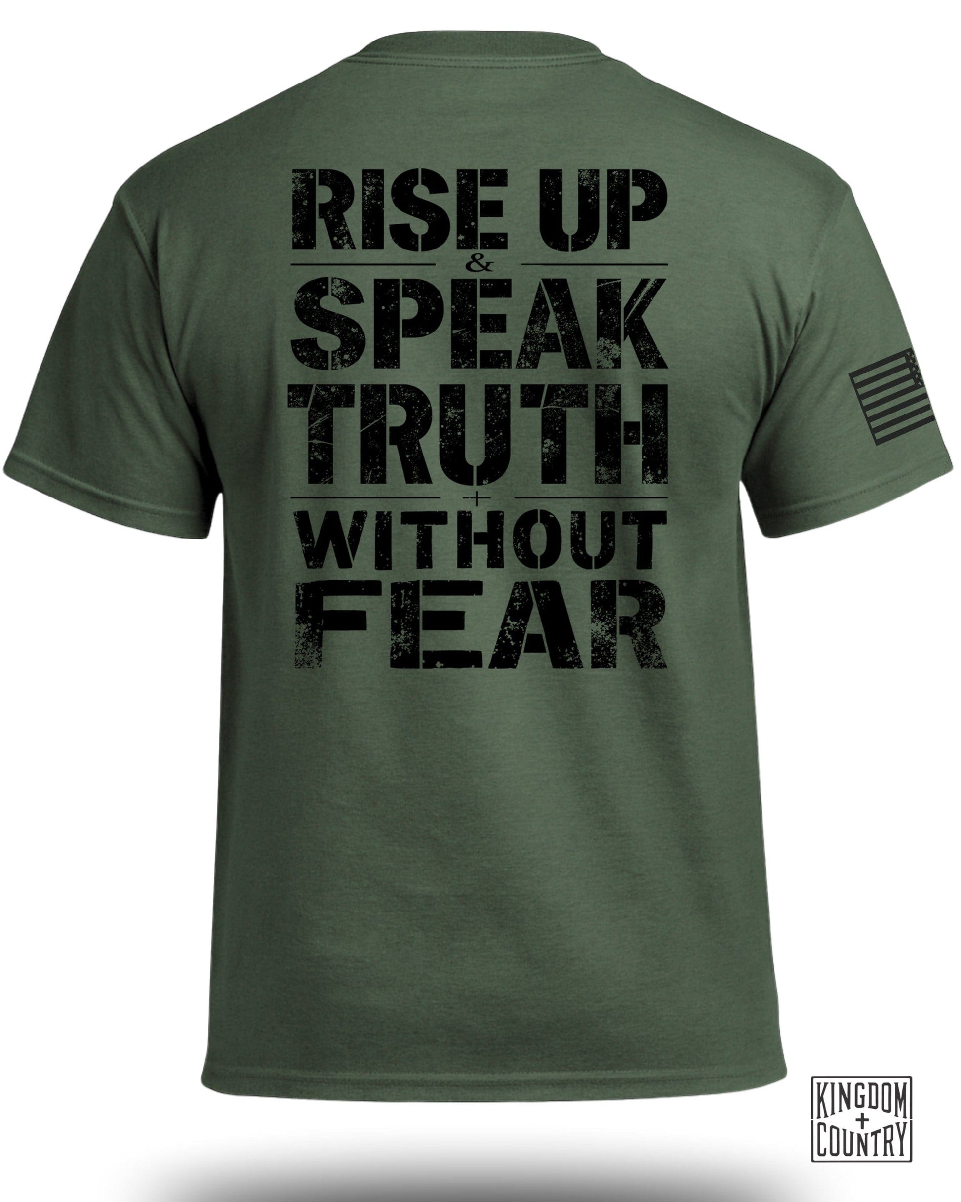 Rise Up and Speak Truth Without Fear T-shirt