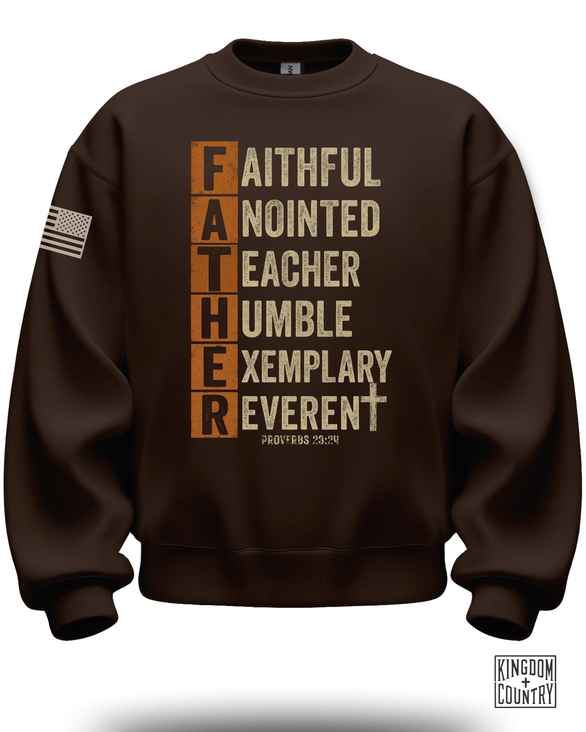 Faithful Anointed Teacher Father Humble Exemplary Sweatshirt