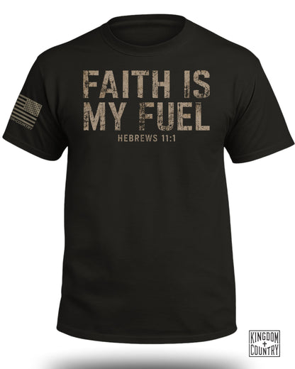 Black t-shirt with "FAITH IS MY FUEL HEBREWS 11:1" text and American flag patch.
