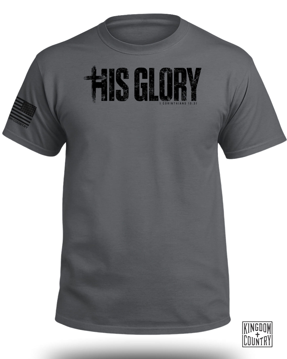Grey t-shirt with "HIS GLORY" and "1 Corinthians 10:31" text.