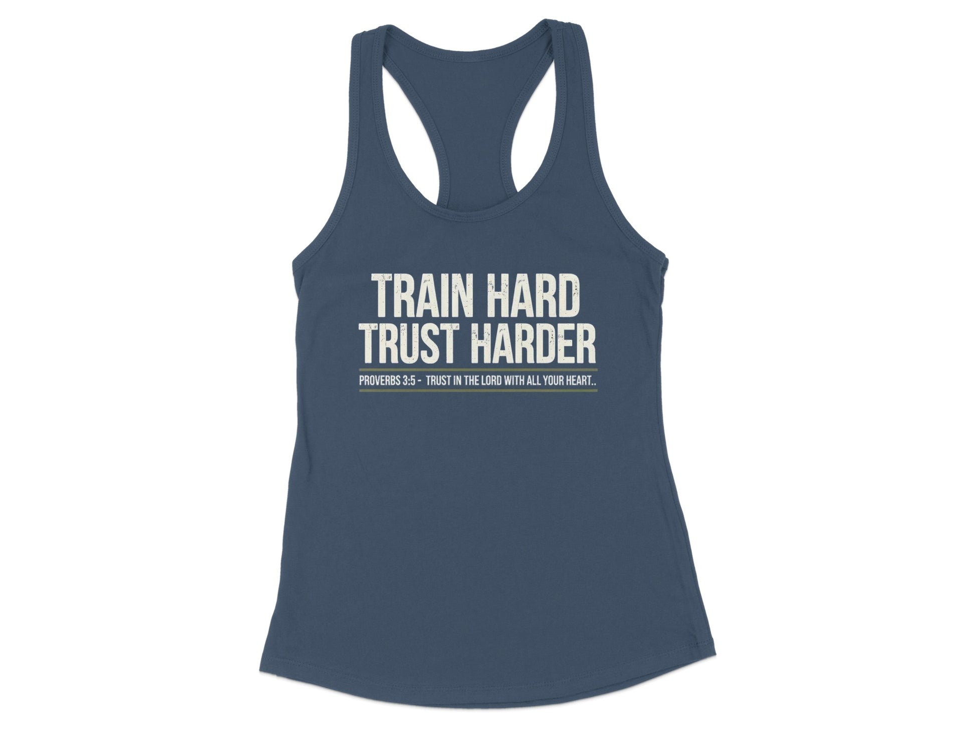 Train Hard Trust Harder Proverbs 3:5-6 tank top product type