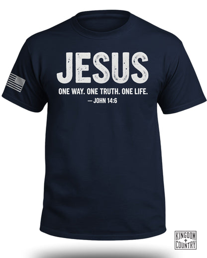 JESUS One Way One Truth One Life John 14:6 T-shirt