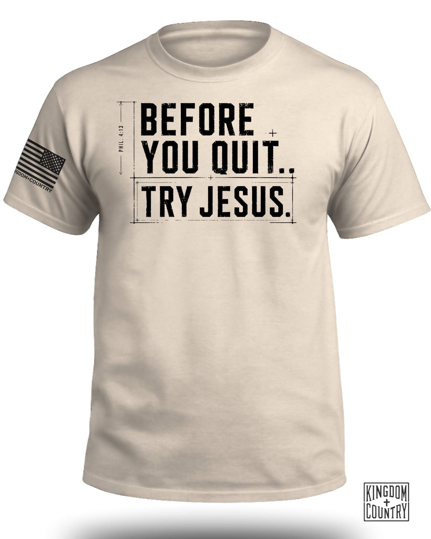 Tan t-shirt with "Before You Quit.. Try Jesus" text and US flag graphic.