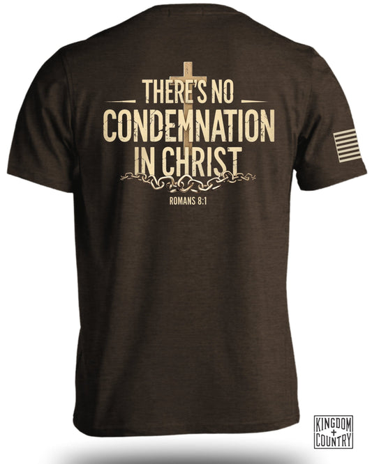 There's No Condemnation in Christ Romans 8:1 t-shirt product