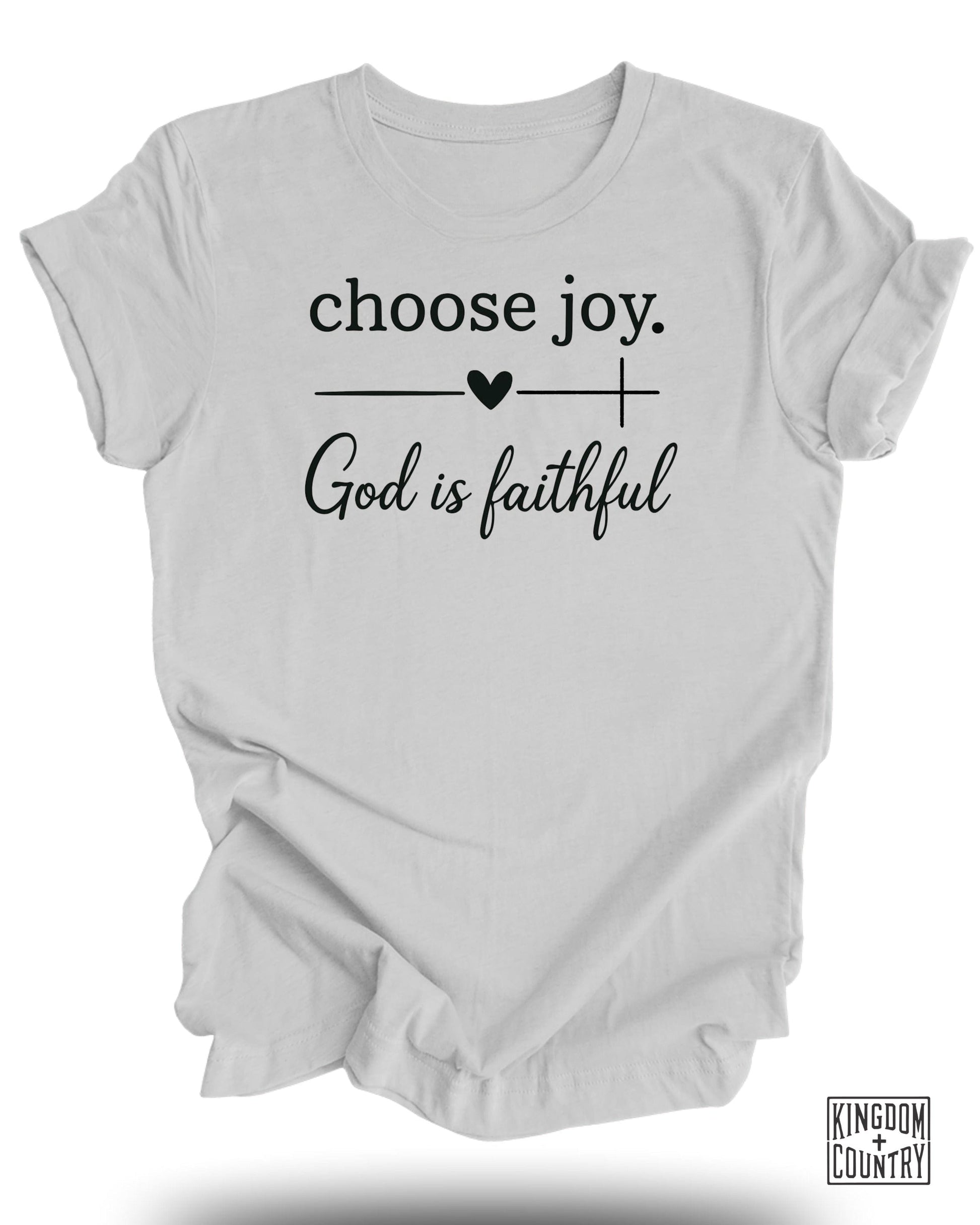 Choose Joy God Is Faithful Printed T-Shirt product