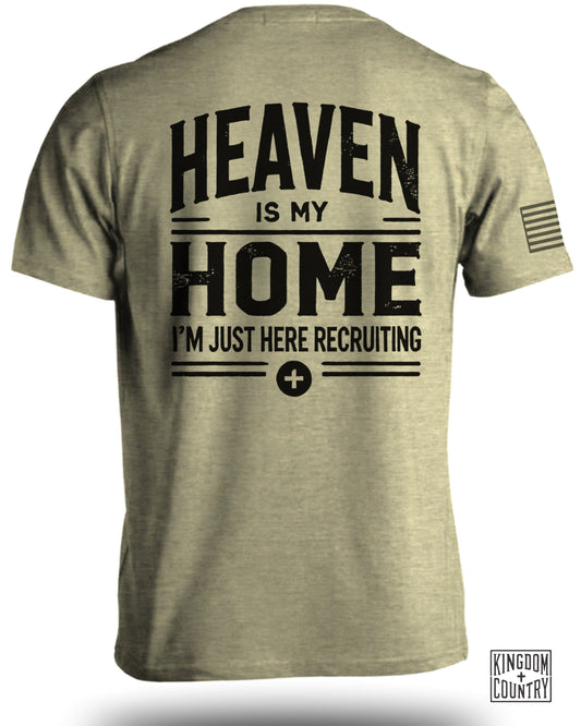 Heaven Is My Home Recruiting Text T-Shirt product