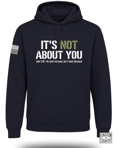 Navy hoodie with "IT'S NOT ABOUT YOU" and John 3:30 scripture.