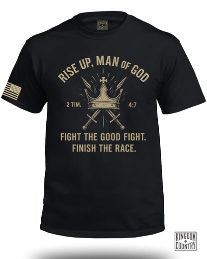 Rise Up Man of God Fight the Good Fight Race T-shirt