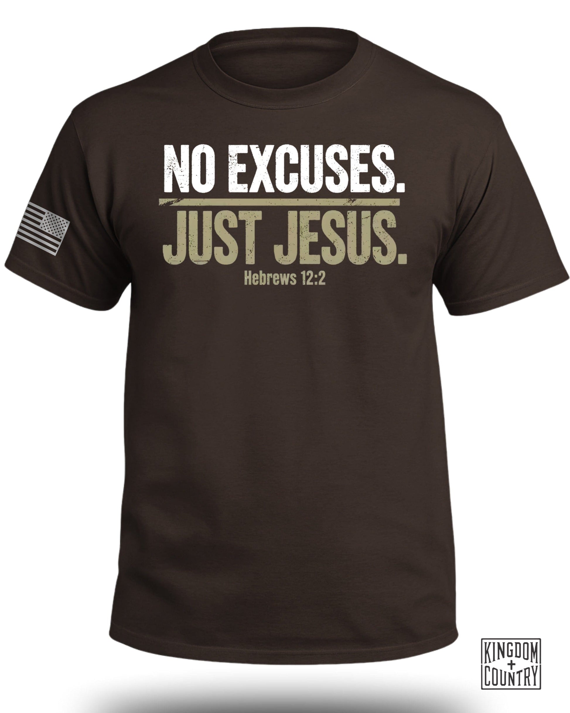 No Excuses Just Jesus Hebrews 12:2 Inspirational T-Shirt