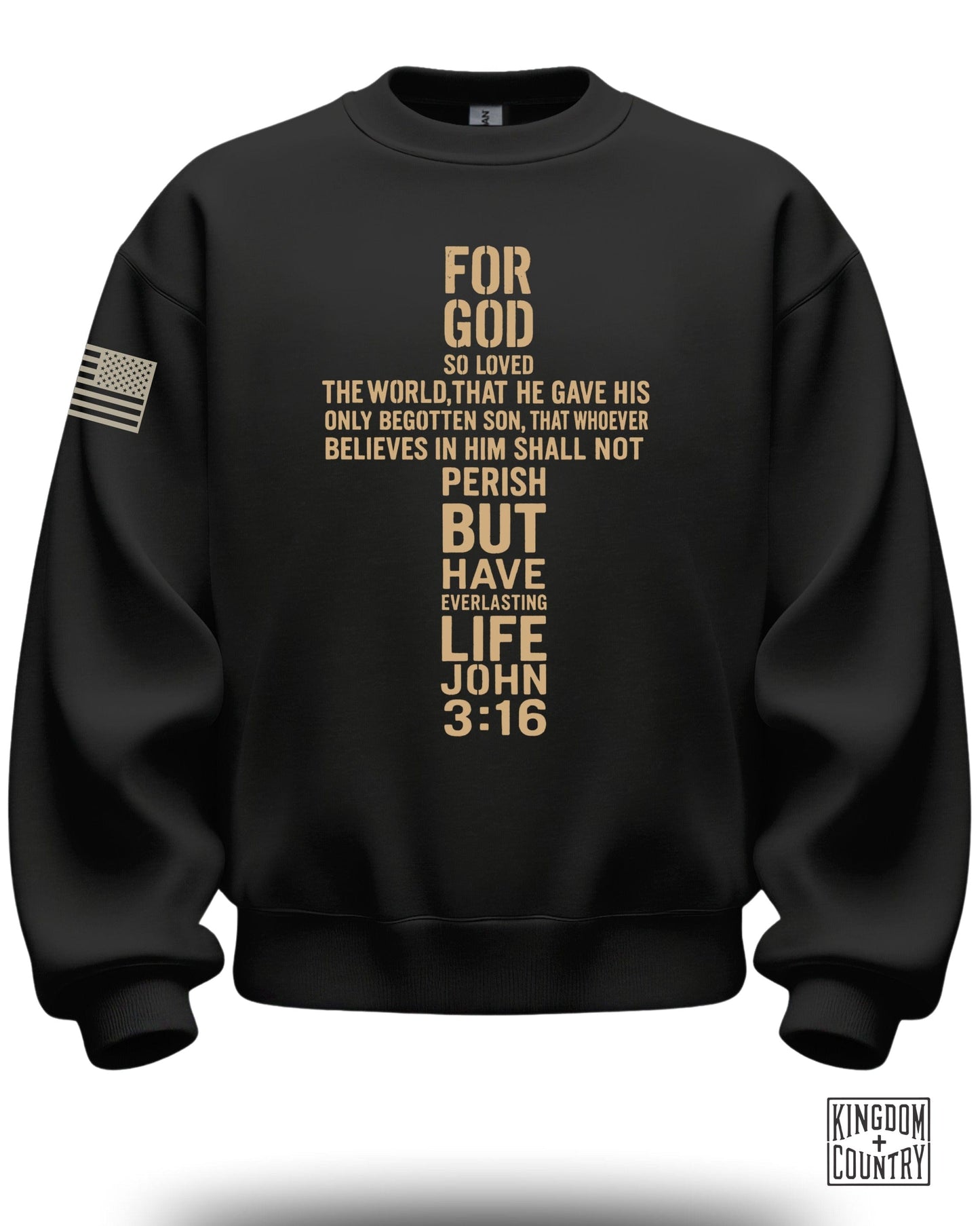 For God So Loved The World John 3:16 Sweatshirt