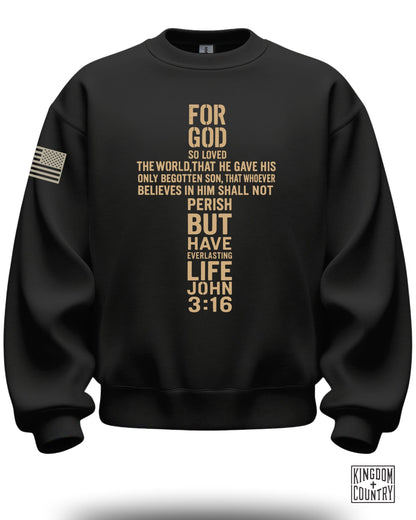 For God So Loved The World John 3:16 Sweatshirt