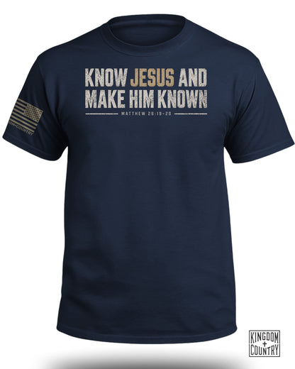 Dark blue t-shirt with "Know Jesus and Make Him Known" text.