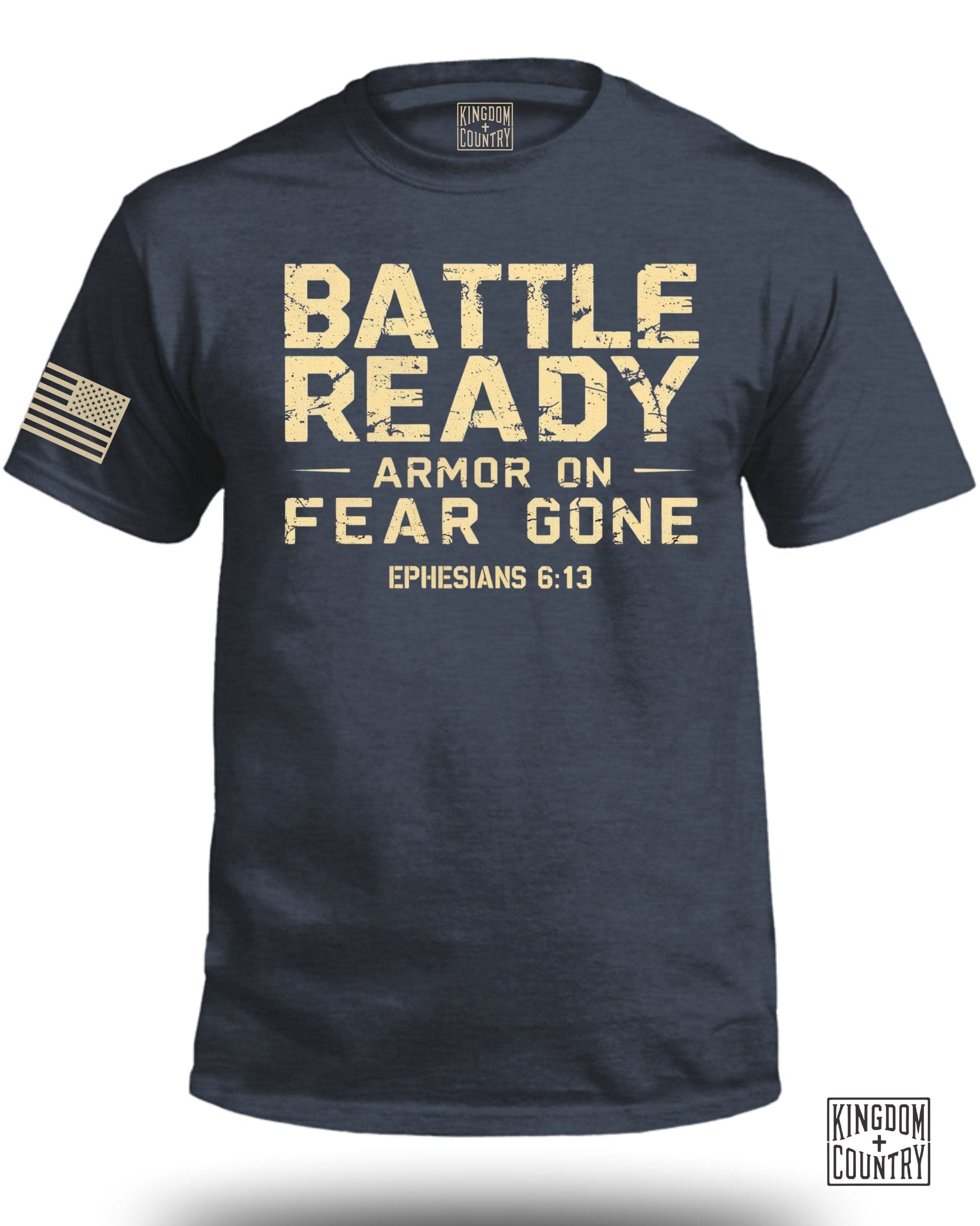 Battle Ready Armor On Fear Gone Ephesians 6 13 T-shirt product type