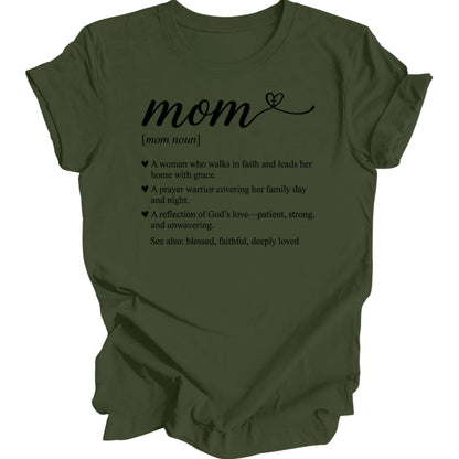 Olive green t-shirt with "mom" and inspirational text about faith and family.