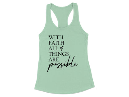 With Faith All Things Are Possible Tank Top Product