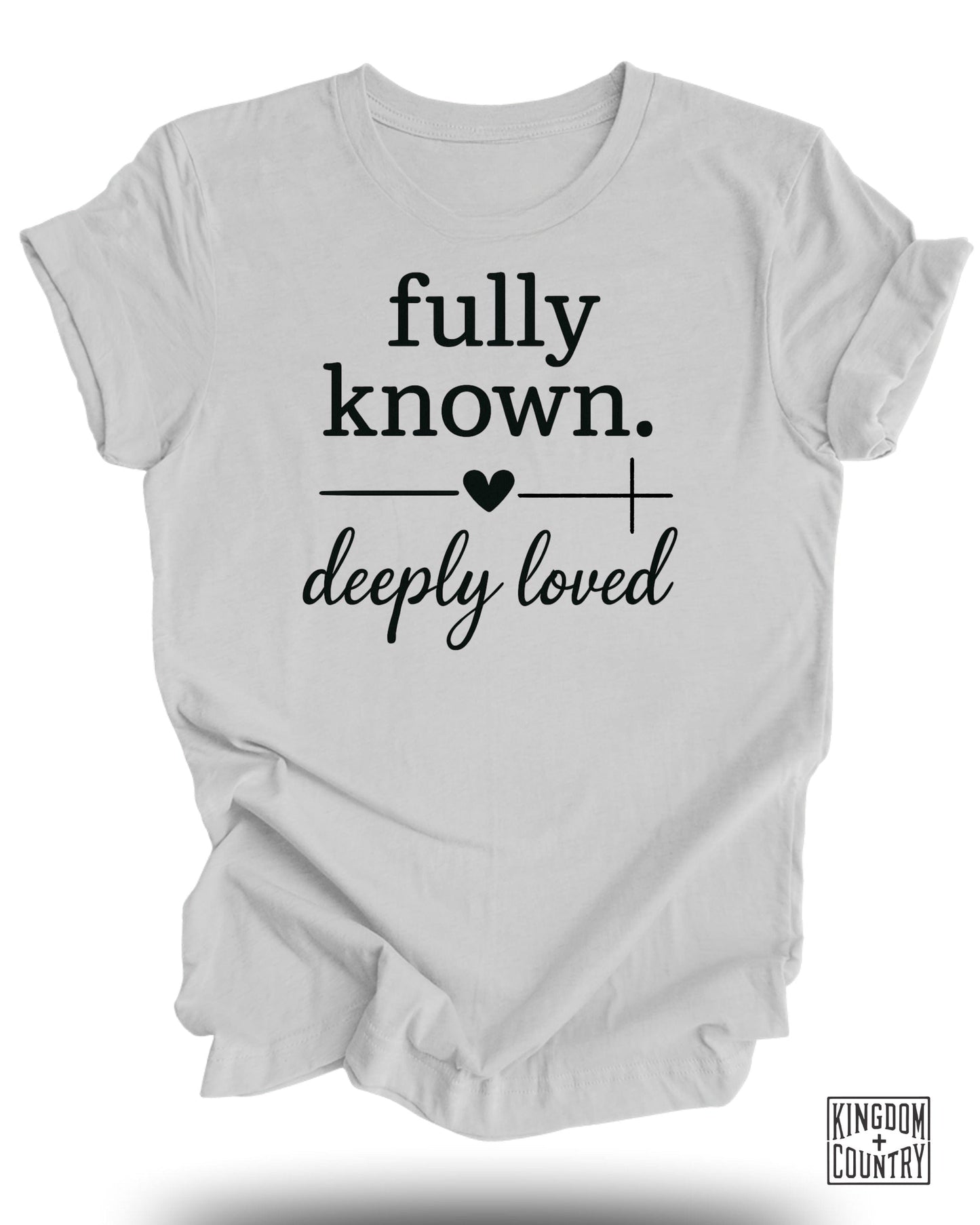 Fully Known Deeply Loved Printed T-shirt product type