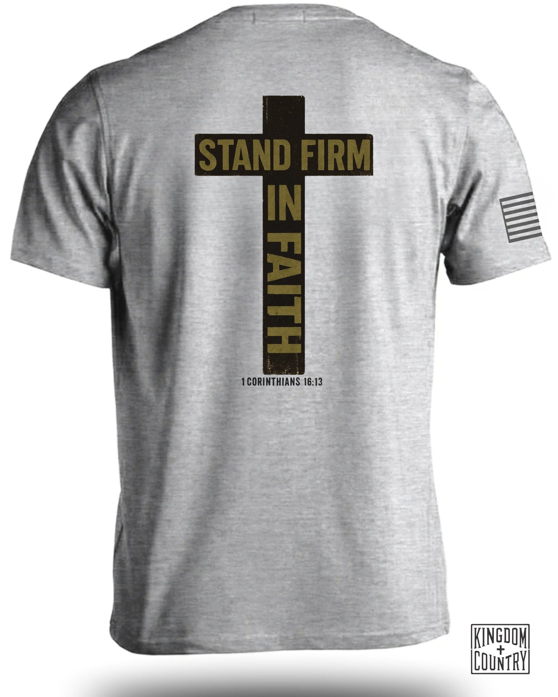 Stand Firm In Faith 1 Corinthians 16:13 T-shirt product