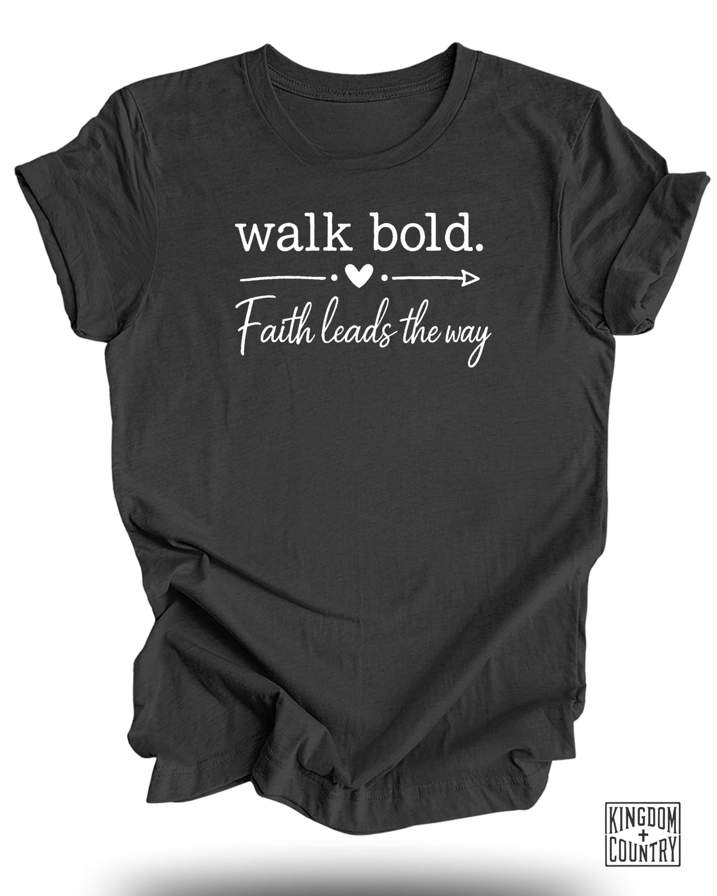 Walk Bold Faith Leads The Way Graphic Tee Shirt product