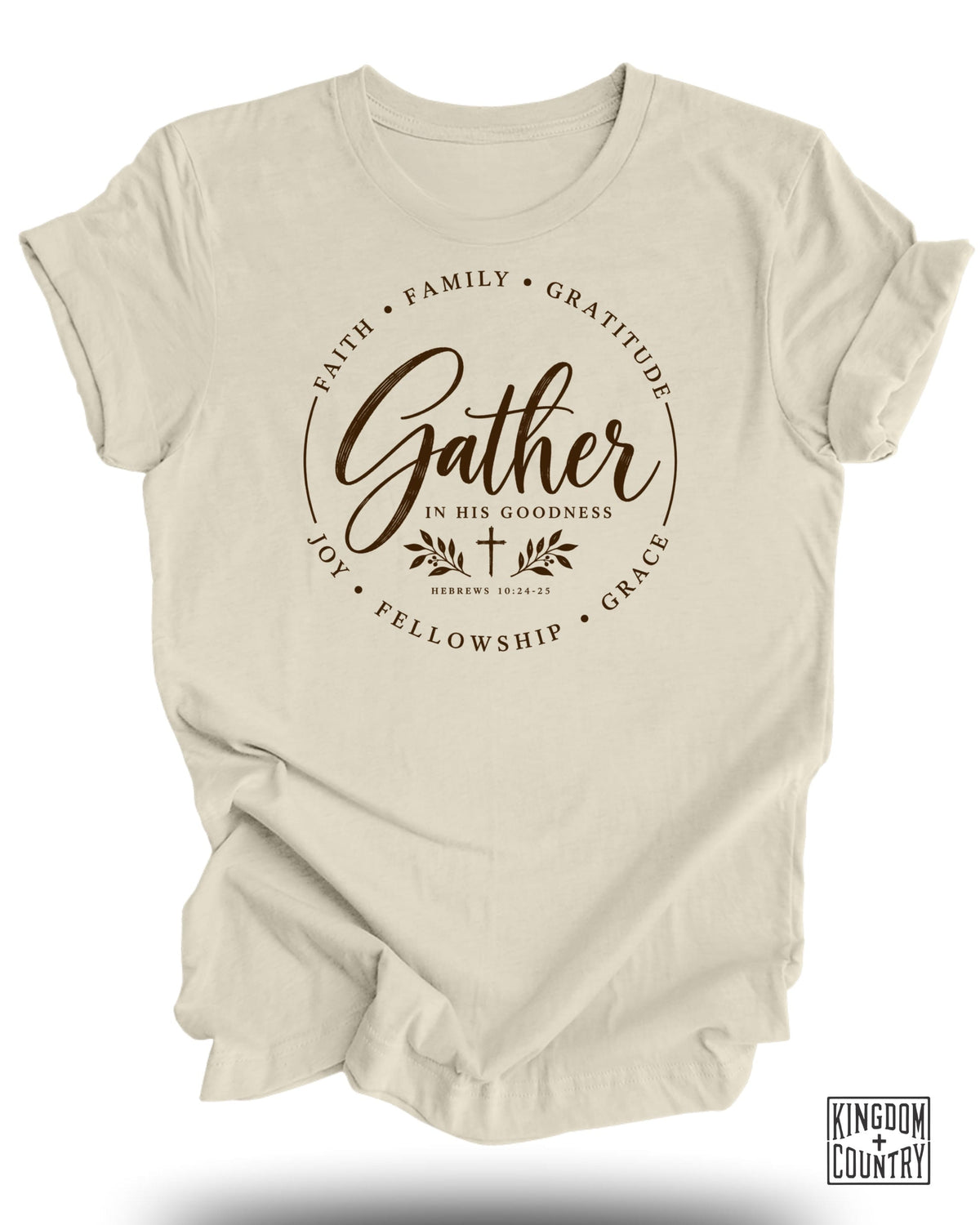 Cream t-shirt with "Gather In His Goodness" and "Hebrews 10:24-25" text.