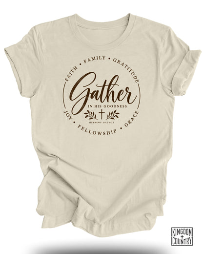 Cream t-shirt with "Gather In His Goodness" and "Hebrews 10:24-25" text.