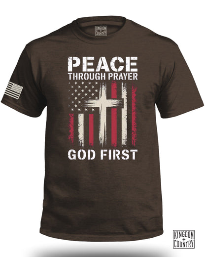 Peace Through Prayer God First T-Shirt product